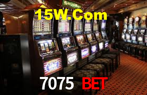 7075 Bet